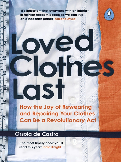 Title details for Loved Clothes Last by Orsola de Castro - Wait list
